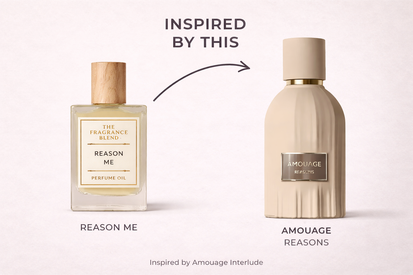 Reason Me (Inspired By Amouage reasons)