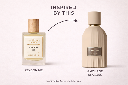 Reason Me (Inspired By Amouage reasons)