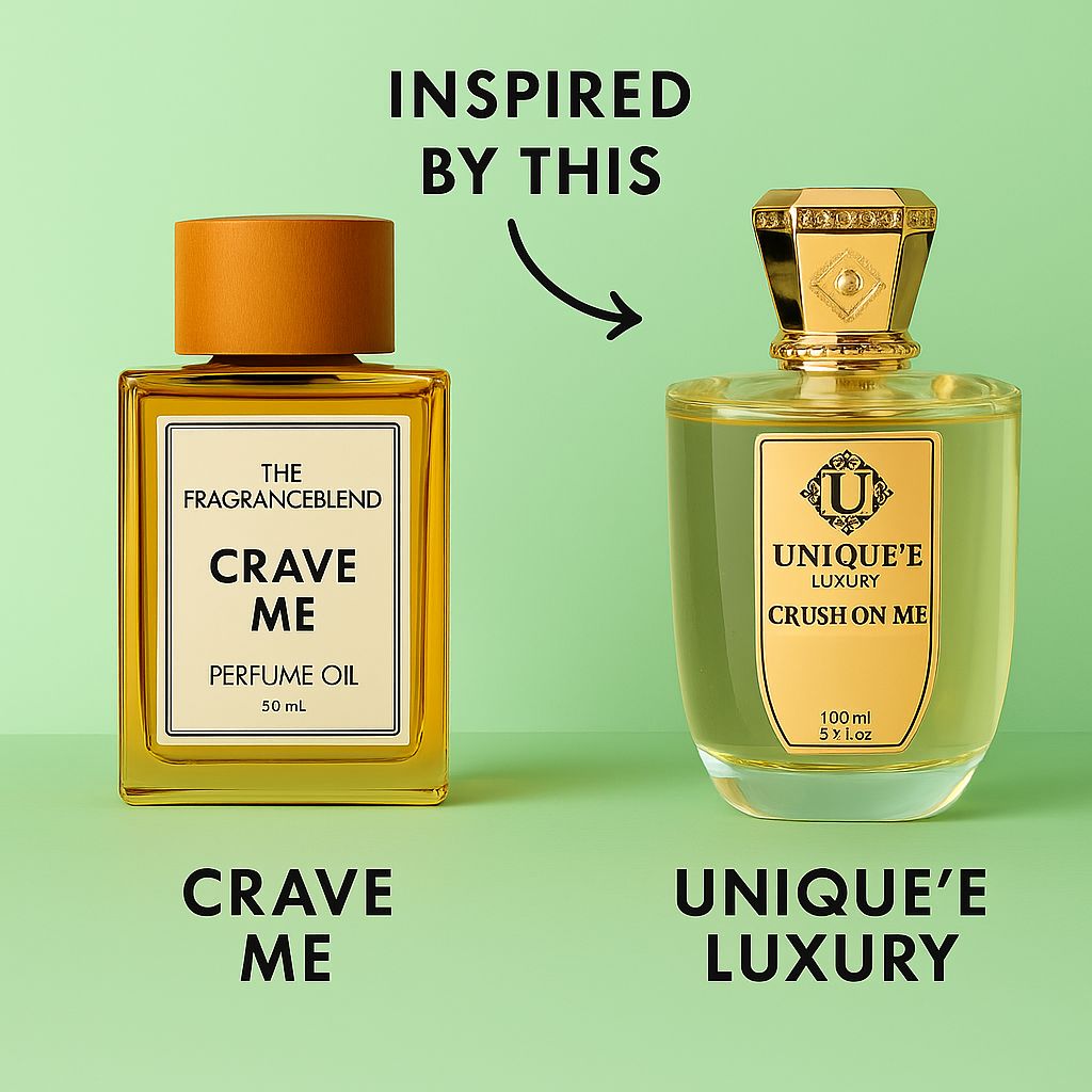 Crave Me (Inspired By Crush On Me Unique'e Luxury)