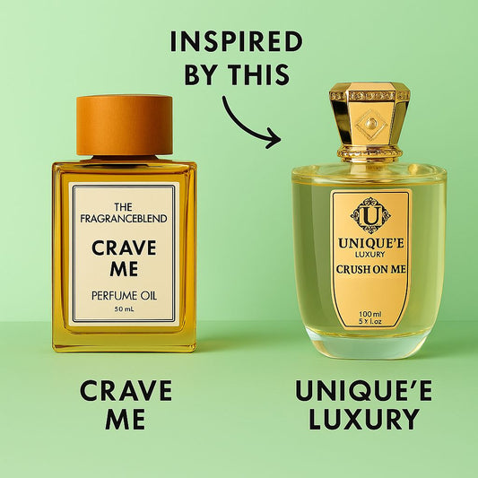 Crave Me (Inspired By Crush On Me Unique'e Luxury)